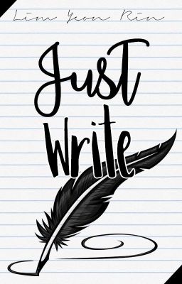 Just write