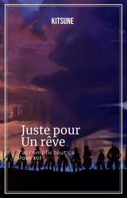 Juste pour un rêve 