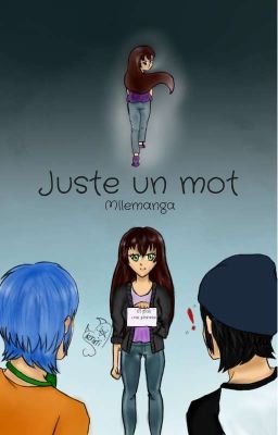 Juste un mot ( Amour Sucré)