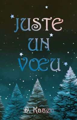 Juste un vœu (édité)