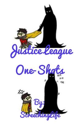 Justice League One-Shots