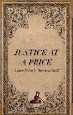 Justice With A Price