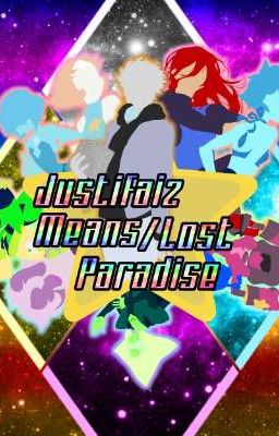 【Justifaiz Means/Lost Paradise】Steven Universe X Male Reader Side Stories