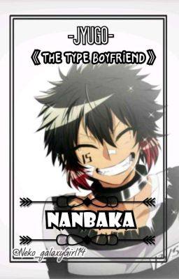 Jyugo The type of BoyFriend «Nanbaka» Completa