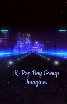 K-Pop boy group Imagines