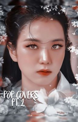 K-pop covers pt.2