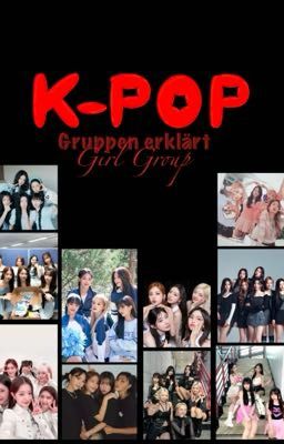 K-Pop - Fakten über alle Girl Groups 