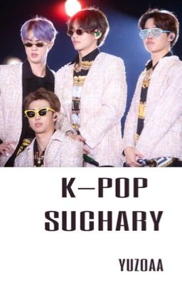 K-POP SUCHARY |  v2 