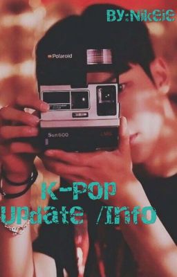 K-Pop Update/ Info