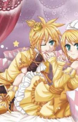 ( Kagamine fanfic ) Nàng là của ta [ DROP ]