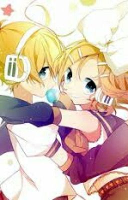 (Kagamine Fanfiction) Tiểu Bảo Bối , Ta Yêu Em 