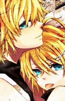 [Kagamine]Nơi này có Len!