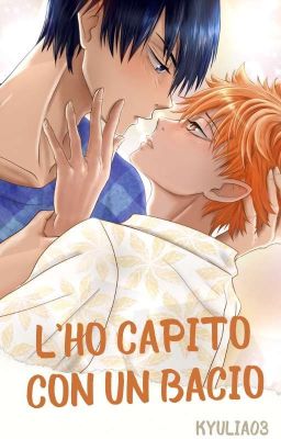 KAGEHINA-L'HO CAPITO CON UN BACIO