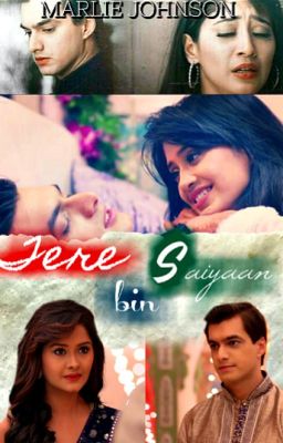 KaiRA: Tere Bin, Saiyaan!