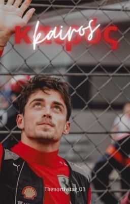 Kairos// Charles Leclerc 