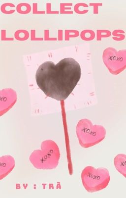 『KajiSaku|WBK』Collect Lollipops 