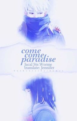 《 kakahina | r18+ | come come paradise》