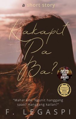 Kakapit Pa Ba? (One-Shot Story)