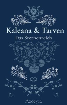 Kaleana & Tarven - Das Sternenreich