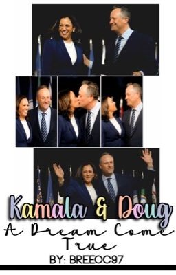 Kamala & Doug: A Dream Come True 