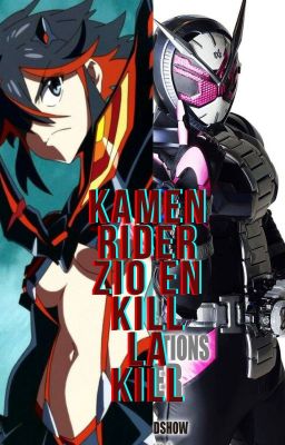 Kamen Rider Zio En Kill la Kill