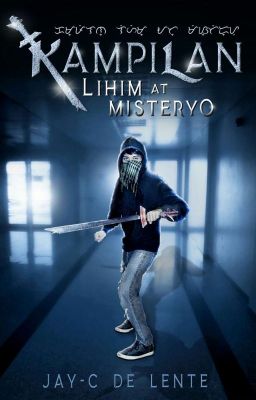 Kampilan: Lihim at Misteryo