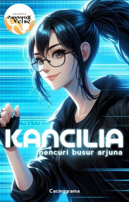 Kancilia Mencuri Busur Arjuna 