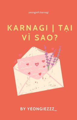 karnagi  | tại vì sao