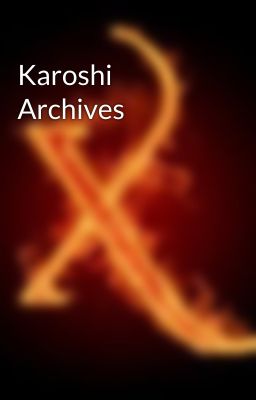 Karoshi Archives