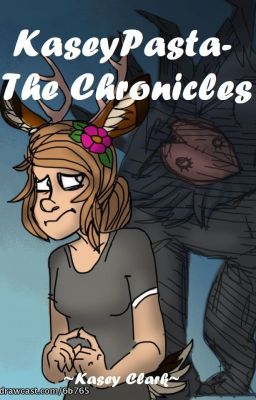 KaseyPasta- The Chronicles