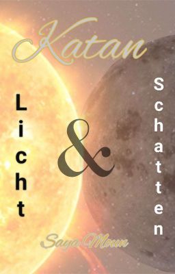 Katan - Licht und Schatten