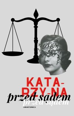 katarzyna przed sądem (one-shot)