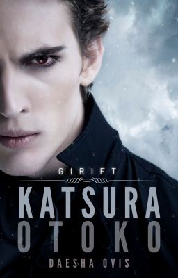 Katsura Otoko | Girift I