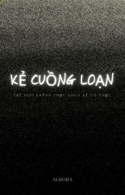 Kẻ cuồng loạn