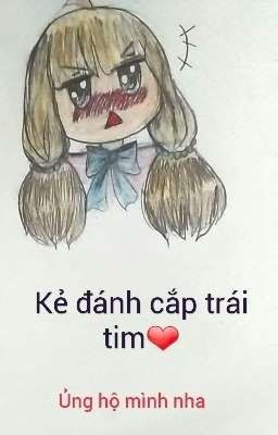 Kẻ đánh cắp trái tim❤