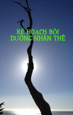 KẾ HOẠCH BỒI DƯỠNG NHÂN THÊ