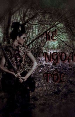 | Kẻ ngoại tộc | - BloodC