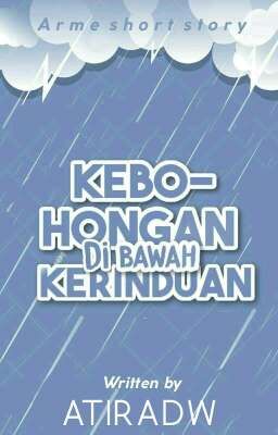 Kebohongan di Bawah Kerinduan