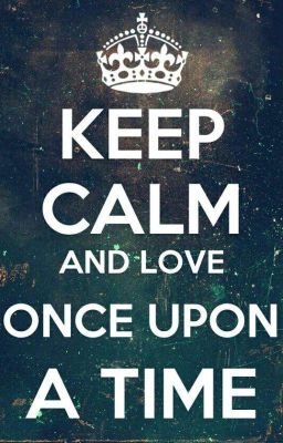 Keep Calm and Love Once Upon a Time