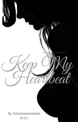 Keep My Heartbeat