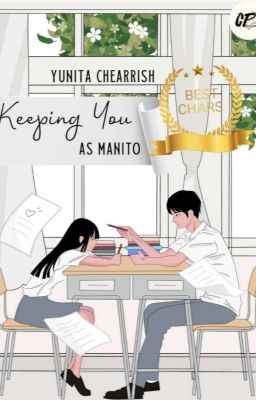 Keeping You as Manito [END] | PERNAH DITERBITKAN