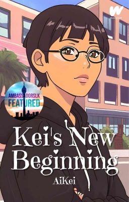 Kei's New Beginning | Editing