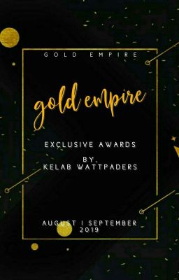 KELABWP : GOLD EMPIRE AWARD EXCLUSIVE 2019