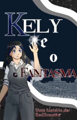 Kely e o Fantasma