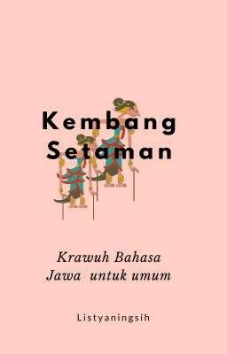 Kembang Setaman (Selesai)