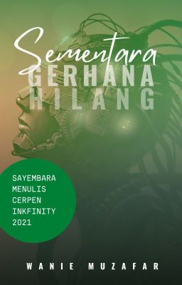 #KembaraMasa - Sementara Gerhana Hilang