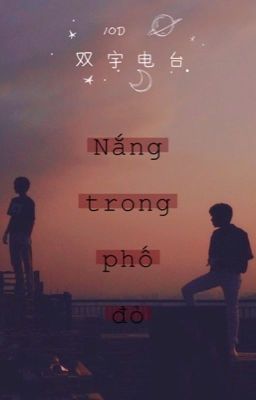 [ KEPAT | SVDD ] Nắng Trong Phố Đỏ