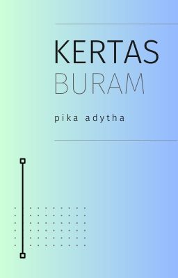 Kertas Buram - Catatan Acak Seorang Penulis