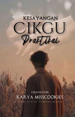 Kesayangan cikgu praktikal (HIATUS)