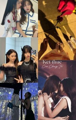 Kết Thúc Của Chúng Ta [ViewJune] [NamtanFilm] [MilkLove] [PrimTu] [JaneCiize]